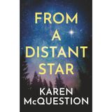 From A Distant Star