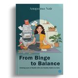 From Binge to Balance (Undoing Years of Hustle With One Healthy Habit At a Time)