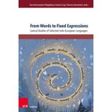 From Words to Fixed Expressions: Lexical Studies of Selected Indo-European Languages