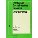 Frontiers of Gastrointestinal Research / Liver Cirrhosis: Meeting of the Italian Group of Hepatic Cirrhosis in San Miniato, January 1983