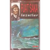Fuat Saka Lazutlar Kaset