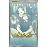 Fuat Saka Seçmeler 1 Kaset