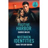 Fugitive Harbor / Mistaken Identities: Fugitive Harbor (Lighthouse Mysteries) / Mistaken Identities (Sierra's Web)