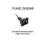 Fuheoto Su Fiskiye Motor Soketi Ford Yan Ayaklı