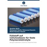 Füllstoff auf Cellulosebasis für feste Polymerelektrolyte