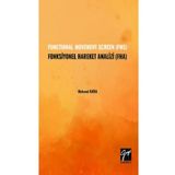 Functional Movement Screen FMS Fonksiyonel Hareket Analizi FHA - Mehmet Kara