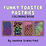 Funky Toaster Pastries Coloring Book
