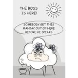 Funny Baa Notes: The Boss is Here! Somebody Get This Maniac Out of Here Before He Speaks: A sarcastic notebook for anyone who understands the pain of mandatory meetings.