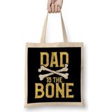 Funny Dad To The Bone Pun Father S Bad To The Bone Bez Çanta Uzun Saplı - Açık Bej - 40 X 40