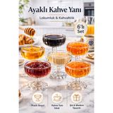 Funny Life 6 lı Cam Ayaklı Kahve Yanı Lokumluk Kahvaltılık Kase Sunumluk