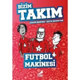 Futbol Makinesi - Bizim Takım - David Bedford - Keith Brumpton