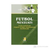 Futbol Mevzuatı - Harun Kuku