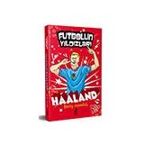 Futbolun Yıldızları Erling Braut Haaland Harry Meredith
