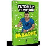 Futbolun Yıldızları Kylian Mbappe Harry Meredith