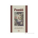 FUZÛLÎ - NECMETTIN HACIEMİNOĞLU