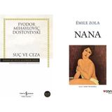 Fyodor Dostoyevski Suç ve Ceza - Emile Zola Nana