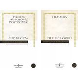 Fyodor Dostoyevski Suç ve Ceza - Erasmus Deliliğe Övgü
