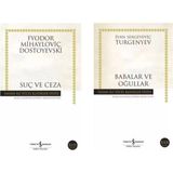 Fyodor Dostoyevski Suç ve Ceza - Ivan Sergeyeviç Turgenyev Babalar ve Oğullar