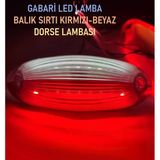Gabari Led Balık Sırtı Dorse Lambası Kırmızı-Beyaz 12-24 Volt 1 Adet