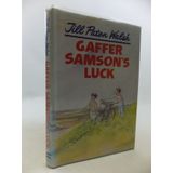 Gaffer Samson's Luck