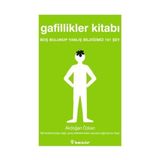 GAFILLIKLER KİTABI BOŞ BULUNUP YANLIŞ BİLDİĞİMİZ 101 ŞEY - AKDOĞAN ÖZKAN