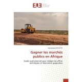 Gagner les marchés publics en Afrique