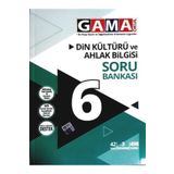 Gama Yayınları 6. Sınıf Din Kültürü Ve Ahlak Bilgisi Soru Bankası