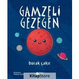 Gamzeli Gezegen - Burak Çakır