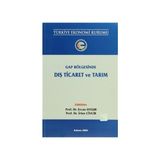 Gap Bölgesinde Dış Ticaret ve Tarım - Ercan Uygur İrfan Civcir