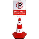 Garaj Kapısı Park Etmeyiniz Klasik Kedi Gözü Koni Seti Trafik Dubası