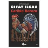 Garibin Horozu - Rıfat llgaz