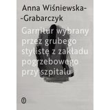 Garnitur wybrany przez grubego stylistę z zakładu pogrzebowego przy szpitalu