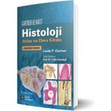 Gartner ve Hiatt Histoloji Atlas ve Ders Kitabı - Yiğit Uyanıkgil