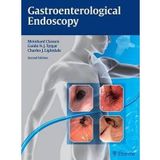 [(Gastroenterological Endoscopy)] [Author: Meinhard Classen] published on (February, 2010)