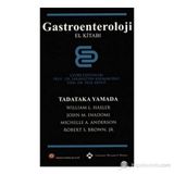 GASTROENTEROLOJI EL KİTABI YAMADA - SABAHATTIN KAYMAKOĞLU;FILIZ AKYÜZ