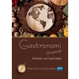 Gastronomi Deneyiminde Rotalar ve Festivaller Nobel Akademik Yayıncılık