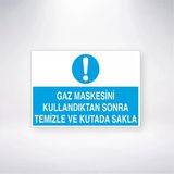 Gaz Maskesini Kullandıktan Sonra Temizle Ve Kutuda Sakla Sticker 20X28 Cm