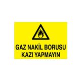 Gaz Nakil Borusu Kazı Yapmayın Uyarı Tabelası - 70x100 Alüminyum Kompozit Panel - DG13