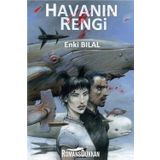 Gazap Fırtınası Üçlemesi 3 - Havanın Rengi - Enki Bilal