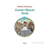 Gazete Okuyan Tavuk - Mehmet Ali Başaran