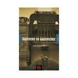 Gazeteler ve Gazeteciler - Enis Tahsin Til