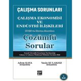 Gazi Kitabevi Çalışma Sorunları Çalışma Ekonomisi ve Endüstri İlişkileri KPSS Çözümlü Sorular Mesleki Hazırlık