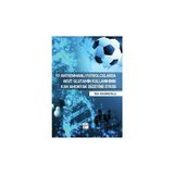 Gazi Kitabevi Iyi Antrenmanlı Futbolcularda Akut Glutamin Kullanımının Kan Amonyak Düzeyine Etkisi