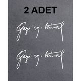 Gazi Mustafa Kemal Imza Sticker - Atatürk Imza Sticker - Atatürk Sticker - Oto Sticker - Araba Sticker - Araç Sticker - Duvar Sticker - Laptop Sticker - 40x16 Cm - Beyaz