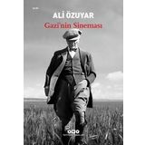 Gazi’nin Sineması-Ali Özuyar