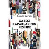 Gazoz Kapaklarının Peşinde - Ömer Yenici
