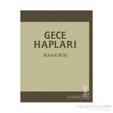 Gece Hapları - Kaan Koç