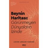 Gece Kitaplığı Beynin Haritası Görünmeyen Dünyaların Izinde