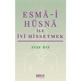 Gece Kitaplığı Esma-I Hüsna ile Iyi Hissetmek