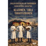Gece Kitaplığı Salgın Hastalıklar Tarihinden Karantina Adası’na: Klazomen - Urla Tahaffuzhanesi